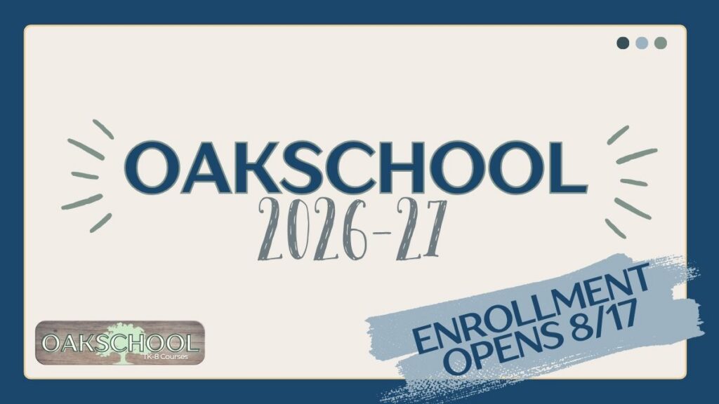 Oakschool Enrollment Opens 8/17
