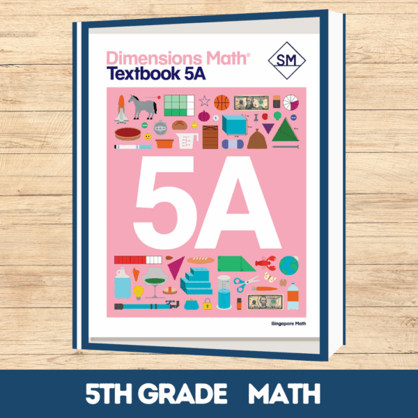 Dimensions Math: 5th Grade - Sage Oak Charter Schools