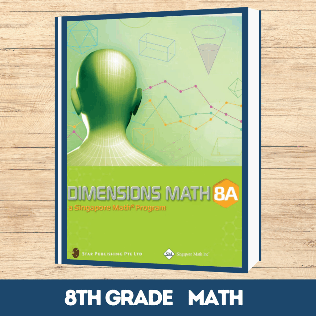 Dimensions Math: 8th Grade - Sage Oak Charter Schools