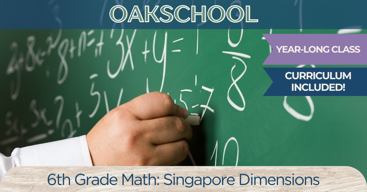 6th Grade Math: Singapore Dimensions - Sage Oak Charter Schools