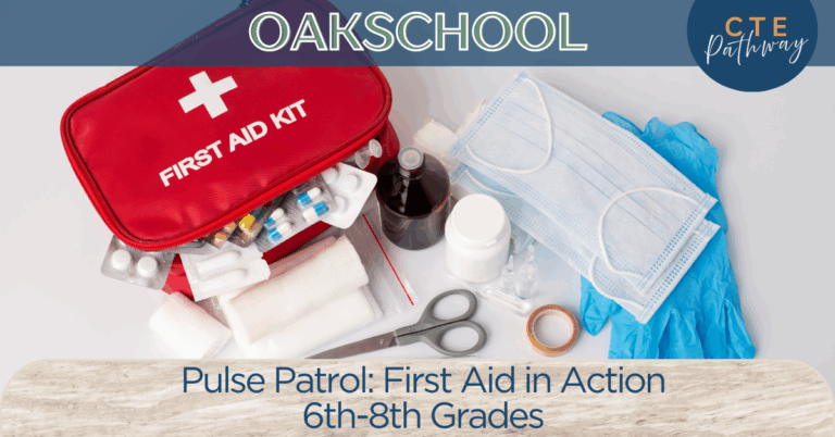 Pulse Patrol: First Aid in Action - Sage Oak Charter Schools