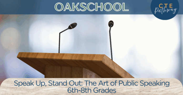 Speak Up, Stand Out: The Art of Public Speaking - Sage Oak Charter Schools